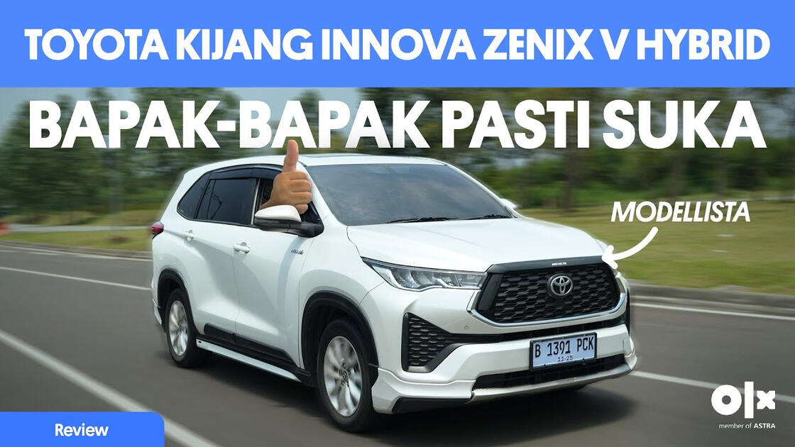 Review Toyota Kijang Innova Zenix V Hybrid Modellista : MPV Legenda Andalan Keluarga Review Toyota Kijang Innova Zenix V Hybrid Modellista : MPV Legenda Andalan Keluarga